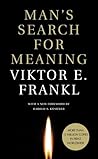 Man's Search for Meaning