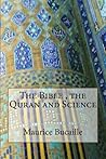 The Bible, the Quran and Science