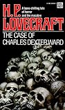 The Case of Charles Dexter Ward