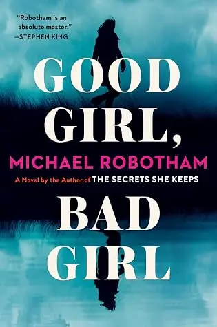Good Girl, Bad Girl (Cyrus Haven, #1)